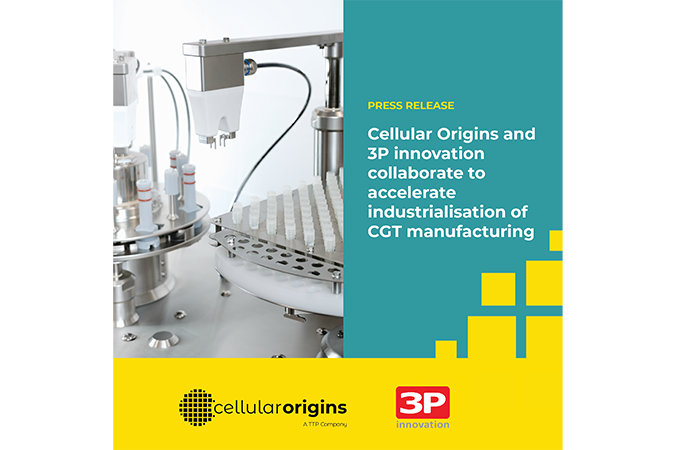 Cellular Origins and 3P innovation Collaborate To Accelerate Industrialisation of CGT Manufacturing